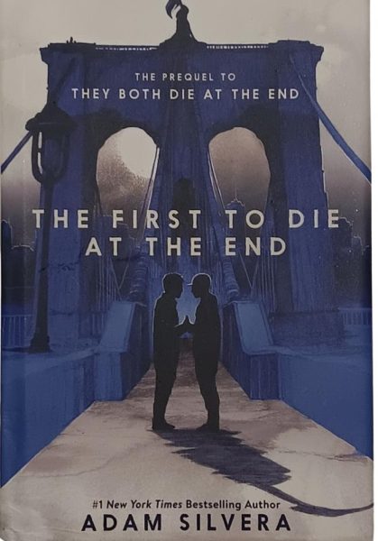 'The First to Die at the End'